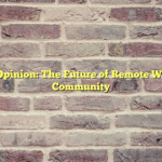 Social Opinion: The Future of Remote Work and Community